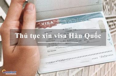 Thủ tục tự xin Visa Hàn Quốc, Cách làm visa Hàn giá rẻ, tiết kiệm