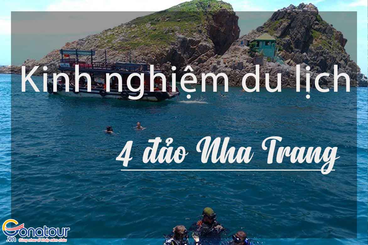 Kinh nghiệm đi tour du lịch 4 đảo Nha Trang trọn gói chi tiết nhất