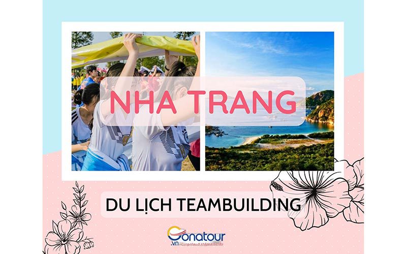 Du lịch teambuilding Nha Trang – 6 điều bạn nên biết