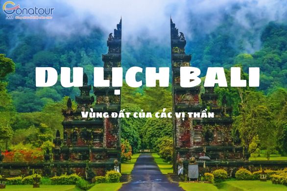 Du lịch Bali – Vùng đất của các vị thần