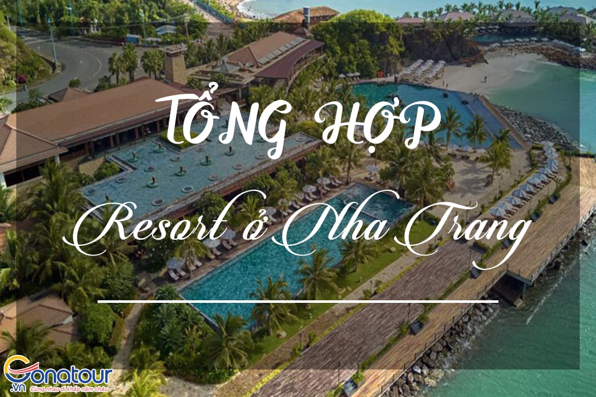 Các Resort cao cấp ở Nha Trang