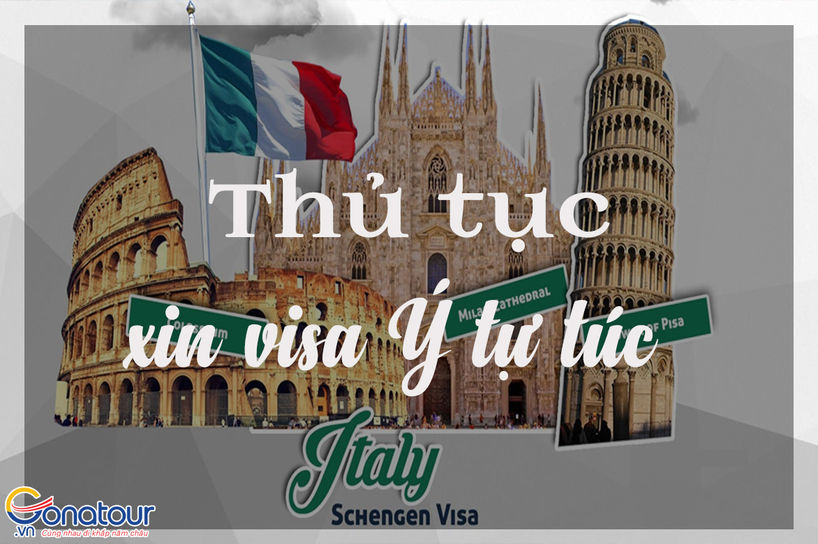 Thủ tục xin visa Ý tự túc