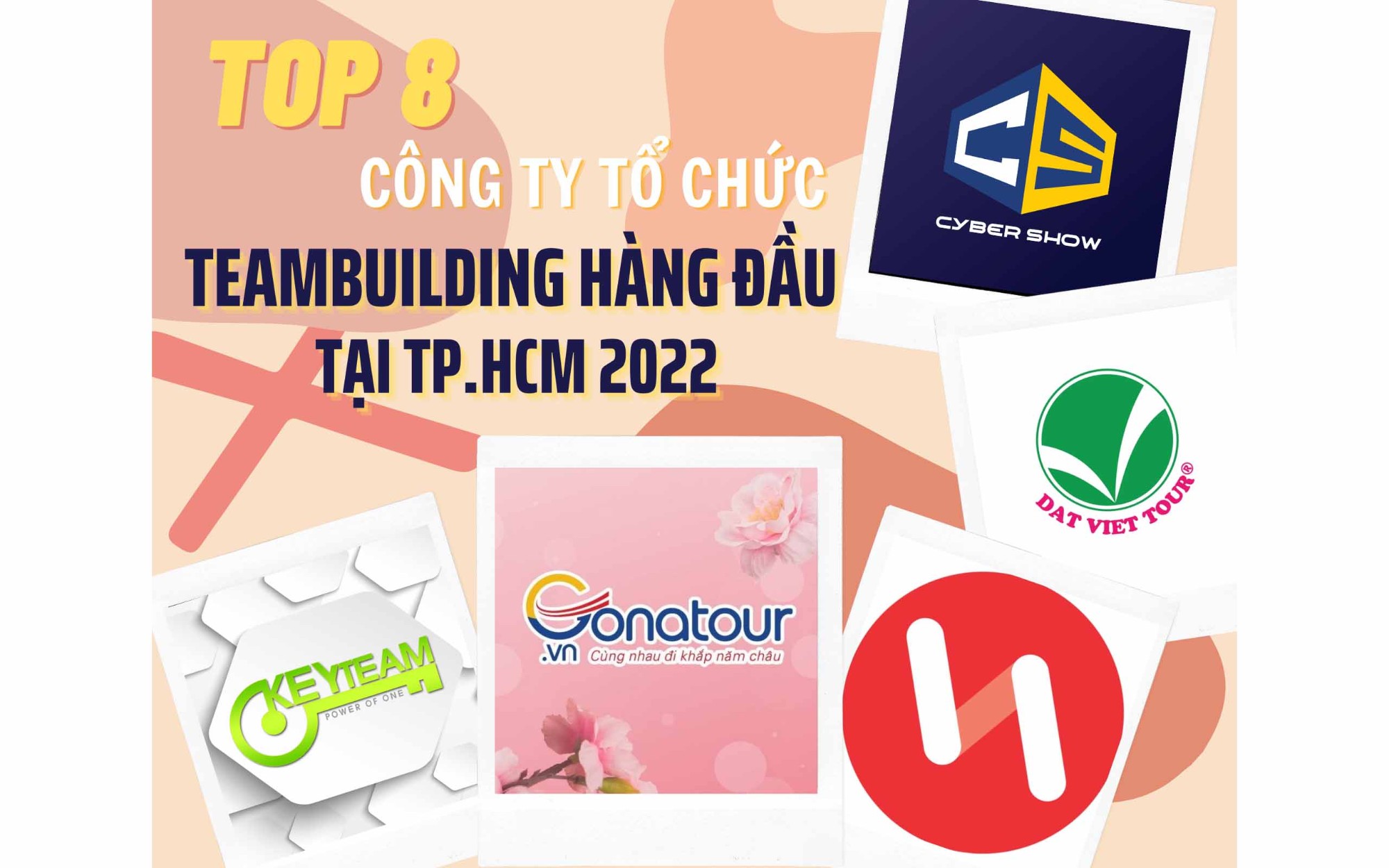 Top 8 công ty tổ chức teambuilding hàng đầu tại TP. Hồ Chí Minh 2022