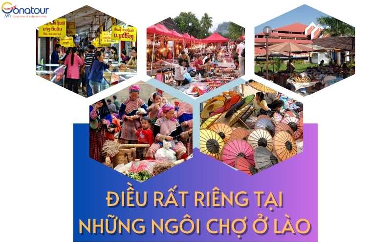 Những khu chợ nổi tiếng ở Lào