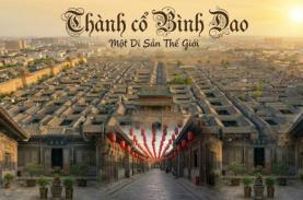 Thành Cổ Bình Dao – Khám Phá Di Sản Văn Hóa Thế Giới Cổ Kính Nhất Trung Quốc