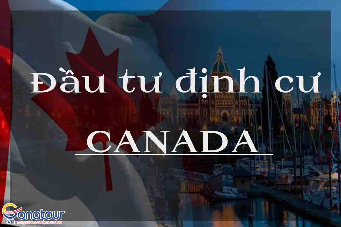 Đầu tư định cư Canada