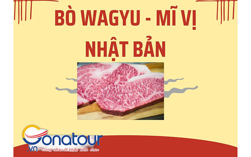 Bò Wagyu - Mỹ vị Nhật Bản