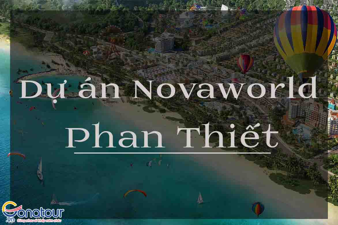 Thông tin về dự án Novaworld Phan Thiết