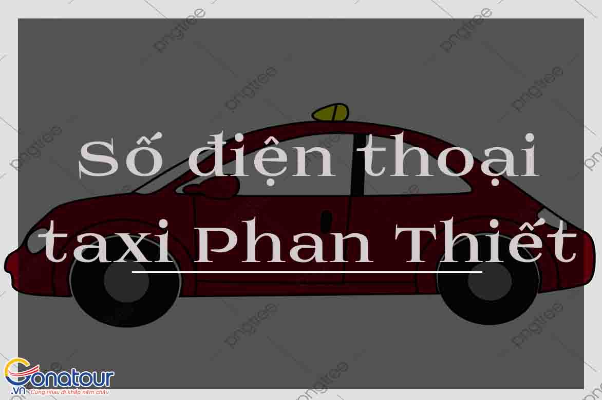 Số điện thoại taxi Phan Thiết