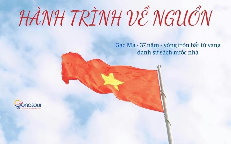 Hành trình về nguồn - Gạc Ma - 37 năm - vòng tròn bất tử
