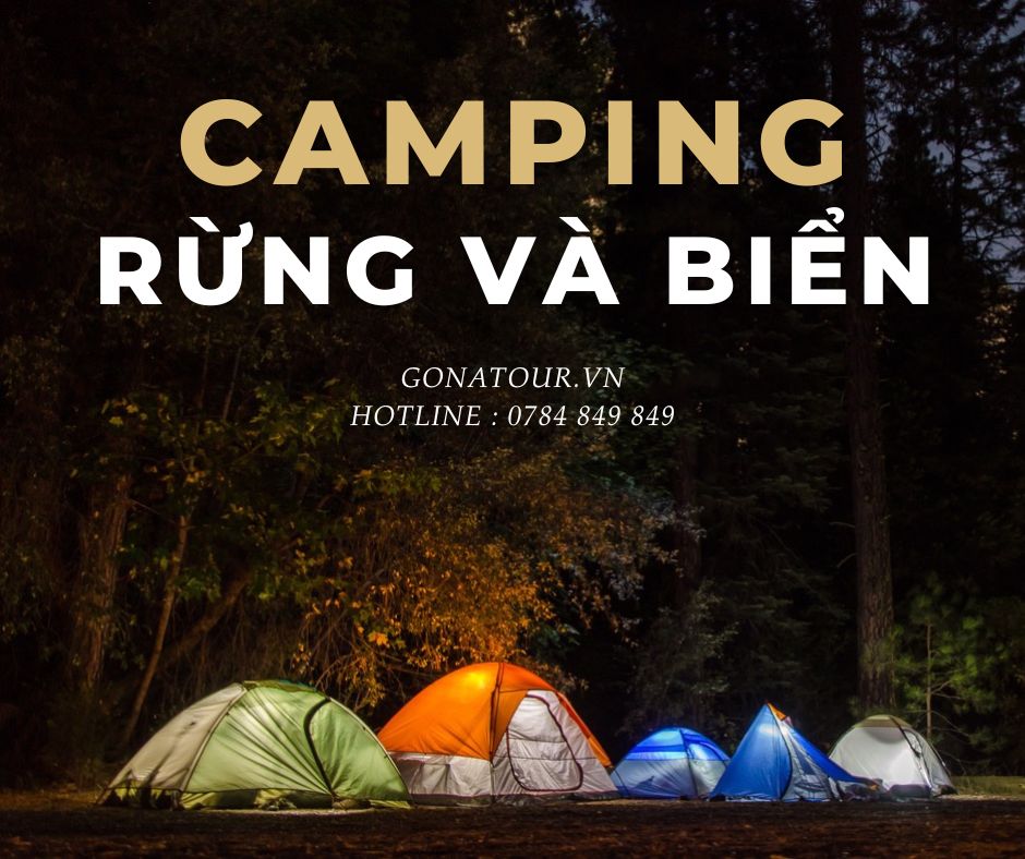 Camping Rừng và Biển - địa điểm cắm trại kết hợp trekking đáng trải nghiệm