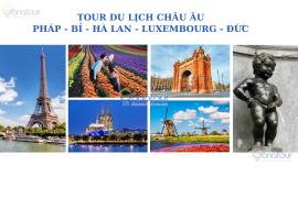 Tour du lịch Châu Âu 5 nước: PHÁP - BỈ - HÀ LAN - LUXEMBOURG - ĐỨC 9N9Đ