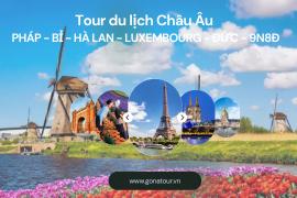 Tour du lịch Châu Âu 5 nước: PHÁP - BỈ - HÀ LAN - LUXEMBOURG - ĐỨC - 9N8Đ