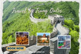 TOUR DU LỊCH TRUNG QUỐC 05 NGÀY 04 ĐÊM: BẮC KINH - TRÙNG KHÁNH - TỬ CẤM THÀNH - HỒNG NHAI ĐỘNG