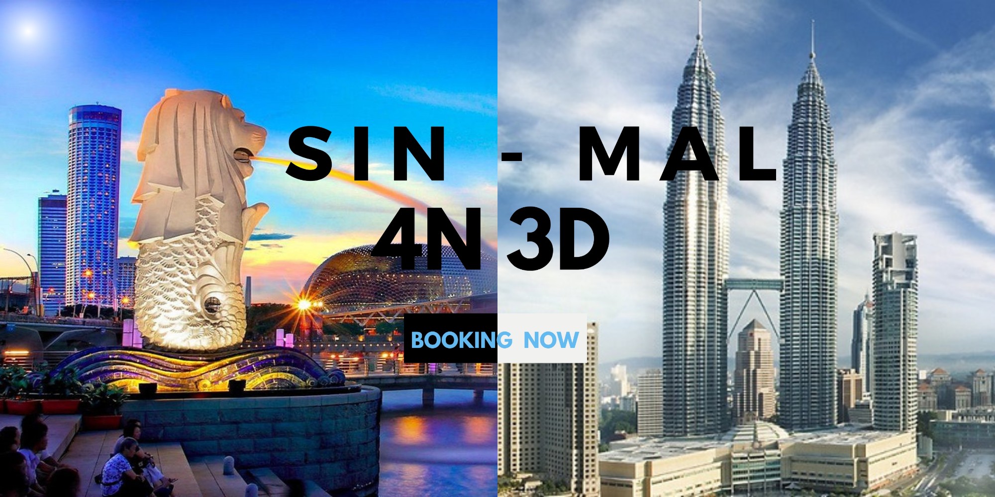 Tour du lịch Singapore - Malaysia 4N3D